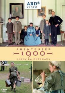 Abenteuer 1900 – Leben im Gutshaus Cover, Poster, Abenteuer 1900 – Leben im Gutshaus DVD