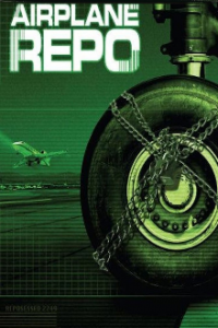 Airplane Repo – Die Inkasso-Piloten Cover, Poster, Airplane Repo – Die Inkasso-Piloten