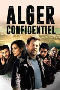 Cover Algiers Confidential - Ein paar Tage Licht, TV-Serie, Poster