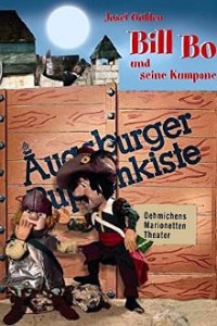 Augsburger Puppenkiste - Bill Bo und seine Kumpane  Cover, Online, Poster