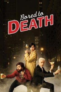 Bored to Death Cover, Online, Poster