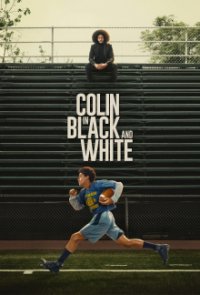 Colin in Black & White Cover, Colin in Black & White Poster