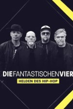Cover Die Fantastischen Vier – Helden des Hip-Hop, Poster, Stream