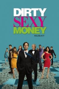 Cover Dirty Sexy Money, Poster Dirty Sexy Money