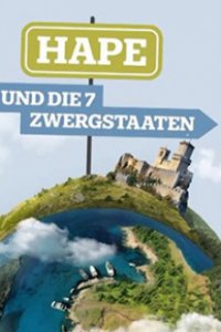 Cover Hape und die 7 Zwergstaaten, TV-Serie, Poster