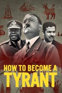 How to Become a Tyrant Cover, Poster, How to Become a Tyrant DVD