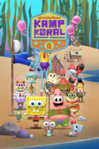 Cover Kamp Koral - SpongeBobs Kinderjahre, TV-Serie, Poster