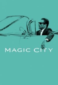Cover Magic City, TV-Serie, Poster