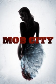 Cover Mob City, Poster Mob City