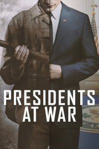 Presidents at War Cover, Poster, Presidents at War