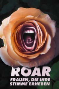 Roar – Frauen, die ihre Stimme erheben Cover, Poster, Roar – Frauen, die ihre Stimme erheben DVD