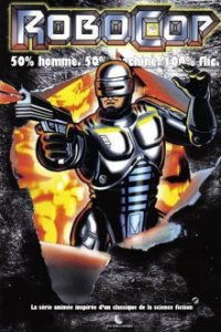 Cover RoboCop: The Animated Series, Poster RoboCop: The Animated Series