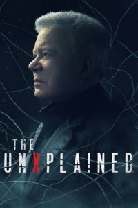 The UnXplained mit William Shatner Cover, Stream, TV-Serie The UnXplained mit William Shatner
