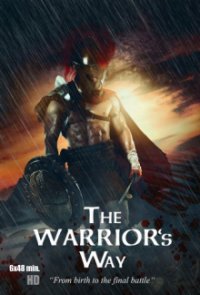 The Warrior's Way Cover, Stream, TV-Serie The Warrior's Way