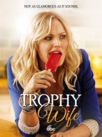 Trophy Wife Cover, Poster, Trophy Wife DVD