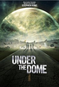 Under the Dome Cover, Poster, Under the Dome