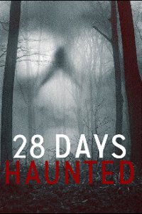 Cover 28 Days Haunted, TV-Serie, Poster