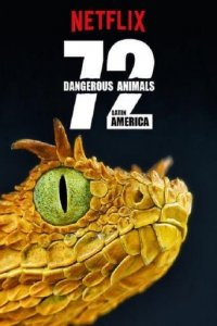 72 Dangerous Animals: Latin America Cover, Poster, Blu-ray,  Bild