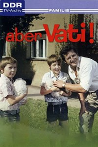 Cover Aber Vati!, Poster Aber Vati!