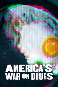 Cover America's War on Drugs, TV-Serie, Poster