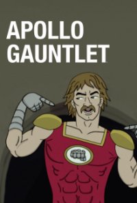 Apollo Gauntlet Cover, Poster, Blu-ray,  Bild