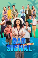 Cover Bad Signal: The Series, Poster Bad Signal: The Series
