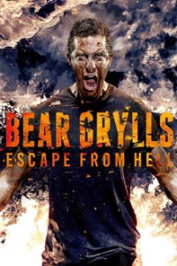 Bear Grylls: Escape From Hell Cover, Online, Poster