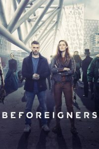 Beforeigners Cover, Stream, TV-Serie Beforeigners