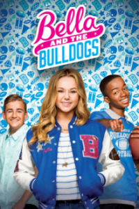 Bella and the Bulldogs Cover, Online, Poster