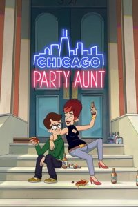 Cover Chicago Party Aunt, TV-Serie, Poster