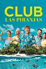 Cover Club Las Piranjas, Poster, Stream
