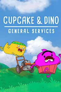 Cupcake und Dino: Dienste aller Art Cover, Online, Poster