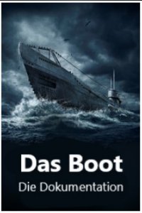 Cover Das Boot – Die Dokumentation, Poster, HD