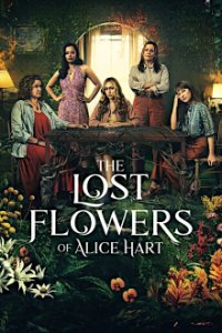 Cover Die verlorenen Blumen der Alice Hart, Poster