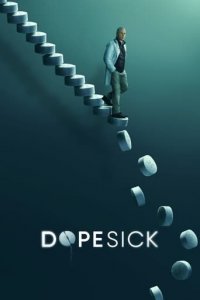 Dopesick Cover, Dopesick Poster