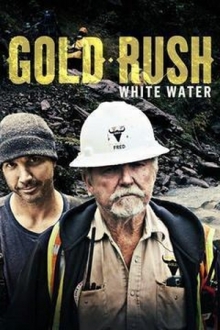 Goldrausch: White Water Alaska, Cover, HD, Serien Stream, ganze Folge