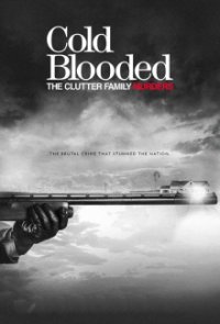 Kaltblütig – Die grausame Ermordung der Clutter-Familie Cover, Poster, Kaltblütig – Die grausame Ermordung der Clutter-Familie DVD