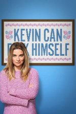 Cover Kevin Can F**k Himself, Poster, Stream