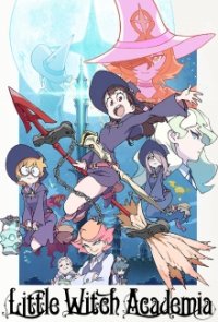 Cover Little Witch Academia (2017), Poster