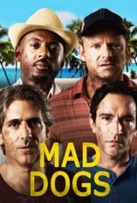 Cover Mad Dogs (US), Poster Mad Dogs (US)