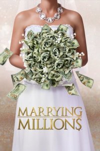 Cover Marrying Millions - Geld spielt (k)eine Rolle, TV-Serie, Poster
