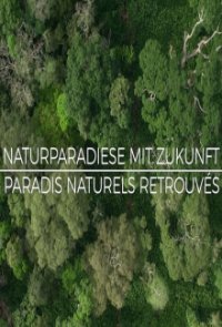 Cover Naturparadiese mit Zukunft, TV-Serie, Poster