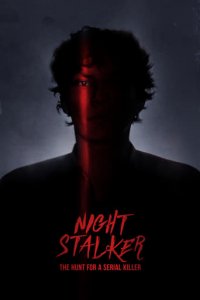 Night Stalker: Auf der Jagd nach einem Serienmörder Cover, Poster, Night Stalker: Auf der Jagd nach einem Serienmörder