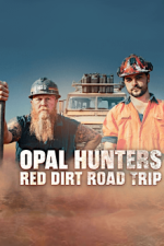 Cover Opal Hunters: Red Dirt Road Trip, Poster, Stream