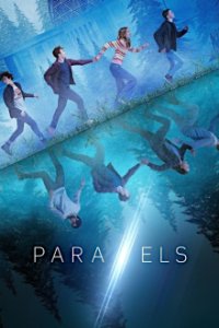 Parallel Worlds - Parallels Cover, Parallel Worlds - Parallels Poster