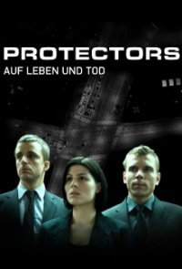Protectors – Auf Leben und Tod Cover, Online, Poster