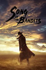 Cover Song of the Bandits, Poster, Stream