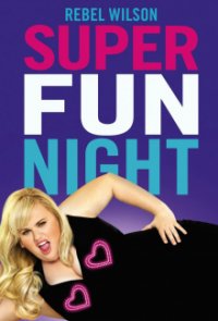 Super Fun Night Cover, Stream, TV-Serie Super Fun Night