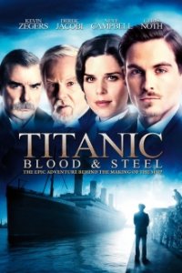 Titanic – Blood and Steel Cover, Poster, Titanic – Blood and Steel DVD