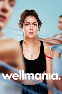 Cover Wellmania, TV-Serie, Poster